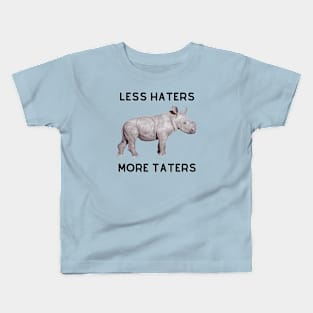 Less Haters More Taters Kids T-Shirt